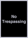 no-trespassing~